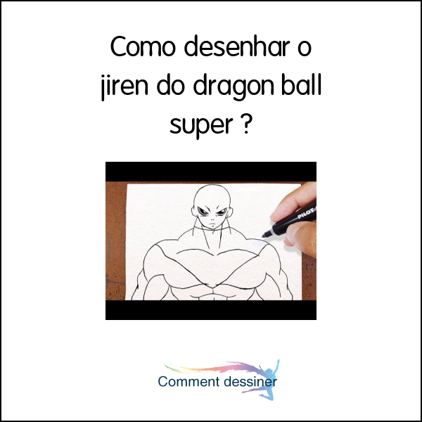 Como desenhar o jiren do dragon ball super